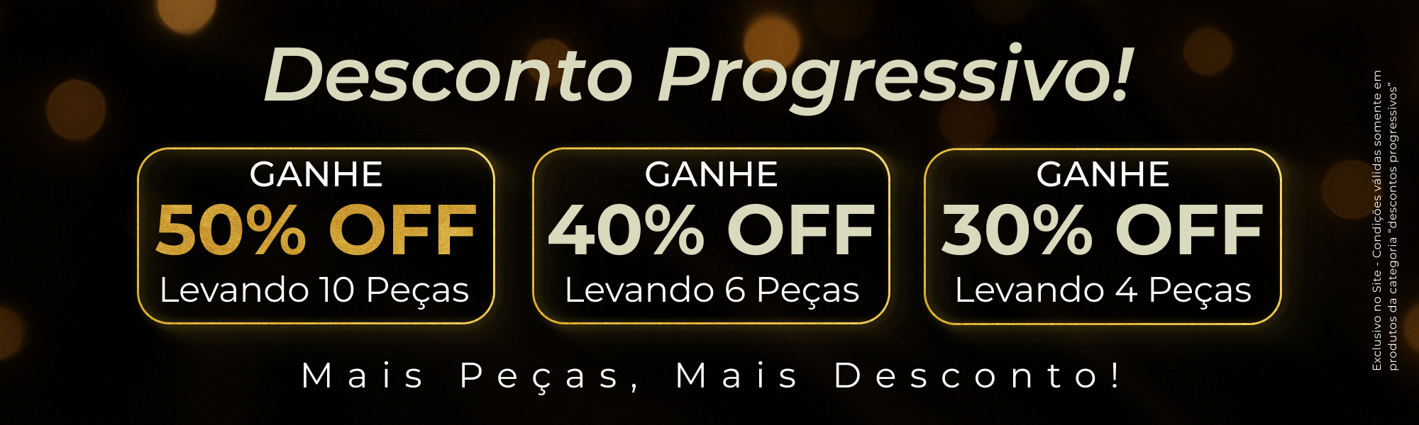 Banner Black | Página | Desconto Progressivo